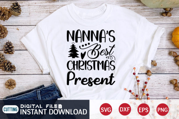 Download Nanna's Best Christmas Present Svg - Present Collection